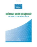 Kiểm soát nguồn lực vật chất để quản lý kho hiệu quả hơn