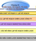 Bài giảng Marketing căn bản: Chương 10 - Phạm Thị Minh Lan