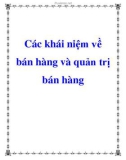 Các lý thuyết và khái niệm về bán hàng và quản trị bán hàng