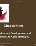 Lecture Principles of Marketing - Chapter 9: New-product development and product life-cycle strategies