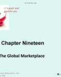 Lecture Principles of Marketing - Chapter 19: The global marketplace