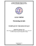 Giáo trình Marketing du lịch (Nghề: Quản trị khách sạn - Trình độ Trung cấp) - Trường Cao đẳng Nghề An Giang