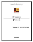 Giáo trình Thuế (Nghề: Quản trị doanh nghiệp vừa và nhỏ - Trình độ: Cao đẳng) - Cao đẳng Cộng đồng Lào Cai