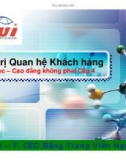 Bài giảng Quản trị quan hệ khách hàng: Chương 4 - Đặng Trang Viễn Ngọc