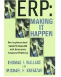 Making It HappenThe Implementers' Guide to Success with Enterprise Resource Planning phần 1