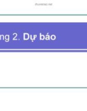 Bài giảng Kinh tế quản lý - Chương 2: Dự báo