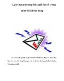 Lựa chọn phương thức gửi Email trong quan hệ khách hàng