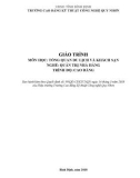 Giáo trình Tổng quan du lịch và khách sạn (Nghề: Quản trị nhà hàng - Trình độ: Cao đẳng) - CĐ Kỹ thuật Công nghệ Quy Nhơn