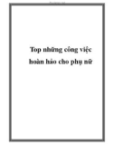 Top những công việc hoàn hảo cho phụ nữ