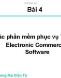 Bài giảng môn Thương mại điện tử: Bài 4 - ĐH Kinh tế TP.HCM