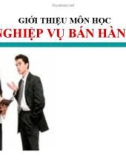 Bài giảng môn học Nghiệp vụ bán hàng