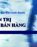 Bài toán kinh doanh - Quản trị bán hàng