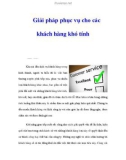 Giải pháp phục vụ cho các khách hàng khó tính