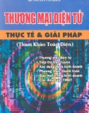 Thương mại điện tử Thực tế và giải pháp - CN. Nguyễn Duy Quang, KS. Nguyễn Văn Khoa