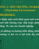 Bài giảng Marketing căn bản: Chương 2 - ĐH Kinh tế Tp.HCM