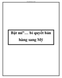 Bật mí'… bí quyết bán hàng sang Mỹ