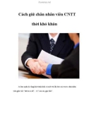 Cách giữ chân nhân viên CNTT thời khó khăn