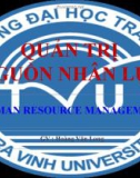 QUẢN TRỊ NGUỒN NHÂN LỰC.