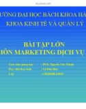 Bài tập lớn Marketing dịch vụ: Nghệ thuật chinh phục khách hàng