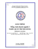 Giáo trình Tiếng Anh chuyên ngành 2 (Nghề: Quản trị nhà hàng - Trình độ Cao đẳng) - Trường Cao đẳng Nghề An Giang