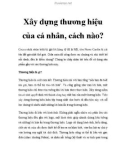 Xây dựng thương hiệu của cá nhân, cách nào?