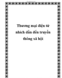 Thương mại điện tử nhích dần đến truyển thông xã hội