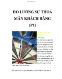 ĐO LƯỜNG SỰ THOẢ MÃN KHÁCH HÀNG [P1]