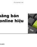 7 Kỹ năng bán hàng online hiệu quả