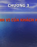 CHƯƠNG 3: LÝ THUYẾT HÀNH VI CỦA KHÁCH HÀNG