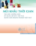 Mũi khâu thời gian – Tài liệu hướng dẫn sử dụng sở hữu trí tuệ dành cho doanh nghiệp dệt may