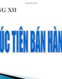 Chương XII: Xúc tiến bán hàng