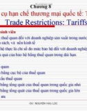 Bài giảng Thương mại quốc tế: Chương 8 - Nguyễn Hữu Lộc