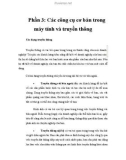 Phần 3: Các công cụ cơ bản trong máy tính và truyền thông