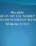 Bài giảng Quản trị tác nghiệp doanh nghiệp lữ hành - ĐH Thương Mại