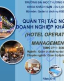 Bài giảng Quản trị tác nghiệp doanh nghiệp khách sạn - ĐH Thương Mại