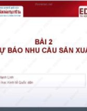 Bài giảng Quản trị tác nghiệp: Bài 2 - Ths. Trần Mạnh Linh