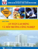 Giáo trình An toàn lao động và môi trường công nghiệp: Phần 1