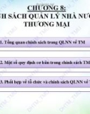 Bài giảng điện tử học phần Quản lý nhà nước về thương mại: Chương 8, 9 – ĐH Thương Mại