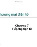 Bài giảng Thương mại điện tử: Chương 7 - Nguyễn Hoàng Ân