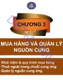 Bài giảng Quản trị chuỗi cung ứng - Chương 3: Mua hàng và quản lý nguồn cung