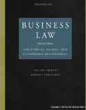 Lecture Business law: The ethical, global, and e-commerce environment (15/e): Chapter 52 - Mallor, Barnes, Bowers, Langvardt