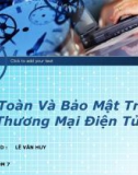 Bài giảng: An Toàn Và Bảo Mật Trong Thương Mại Điện Tử