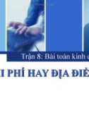 Bài toán kinh doanh - Chi phí hay địa điểm