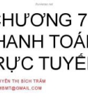 Bài giảng Thương mại điện tử: Chương 7 - ThS. Nguyễn Thị Bích Trâm