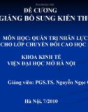 Đề cương bài giảng Quản trị nhân lực (cho lớp chuyển đổi cao học 1) - PGS.TS. Nguyễn Ngọc Quân