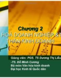 Bài giảng môn Văn hóa kinh doanh: Chương 2 - PGS.TS. Dương Thị Liễu, TS. Đỗ Minh Cương