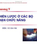 Bài giảng Quản trị chiến lược: Chương 9 - Vũ Văn Hải