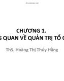 Bài giảng Chương 1: Tổng quan về quản trị tổ chức