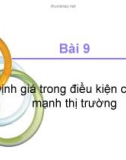 Bài giảng Bài 9: Định giá trong điều kiện có sức mạnh thị trường - TS. Trần Văn Hòa