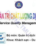 Bài giảng Quản lý chất lượng dịch vụ (Service quality management) - Chương 3: Hệ thống phân phát dịch vụ